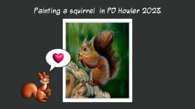 Painting a Squirrel in PD Howler 2023